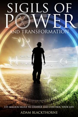 Sigils of Power by Adam Blackthorne